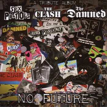 Album Various: No Future: A Tribute Album