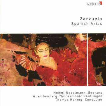 Album Various: Noemi Nadelmann - Zarzuela