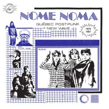 Album Various: Nome Noma Québec Post-Punk Et New Wave 1979-1987