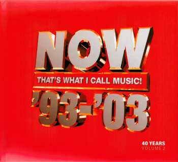 3CD Various: Now That's What I Call Music '93-'03: 40 Years Volume 2 1993-2003 556617