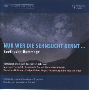 Album Various: Nur Wer Die Sehnsucht Kennt...eine Beethoven-hommage