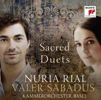 Various: Nuria Rial & Valer Sabadus - Sacred Duets