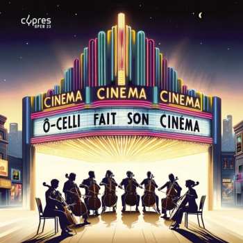 Album Various: O-celli - Fait Son Cinema