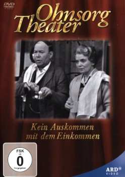 Album Various: Ohnsorg Theater: Kein Auskommen Mit Dem Einkommen