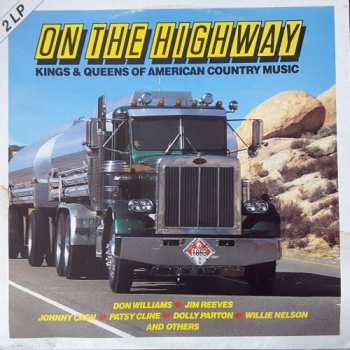 Album Various: On The Highway - Kings & Queens Of American Country Music