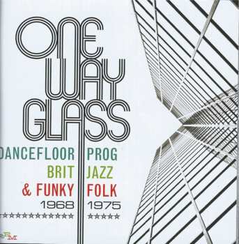 3CD/Box Set Various: One Way Glass (Dancefloor Prog, Brit Jazz & Funky Folk 1968-1975) 143929