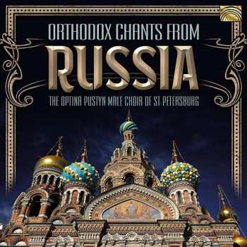 Album Various: Orthodoxe Gesange Aus Russland