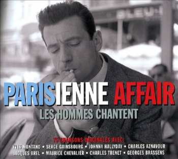 Album Various: Parisienne Affair - Les Hommes Chantent