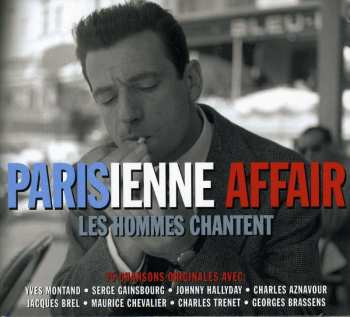 3CD Various: Parisienne Affair - Les Hommes Chantent 421550