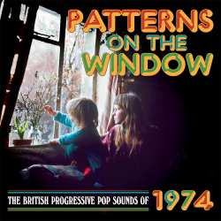 3CD/Box Set Various: Patterns On The Window (The British Progressive Pop Sounds Of 1974) 562635