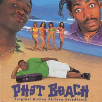 Album Various: Phat Beach (Original Motion Picture Soundtrack)