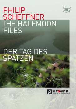 Album Various: Philip Scheffner: The Halfmoon Files & Der Tag Des Spatzen