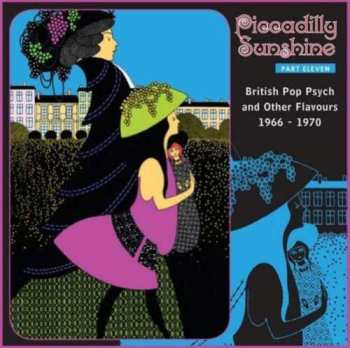 Album Various: Piccadilly Sunshine Part Eleven (British Pop Psych And Other Flavours 1966 - 1970)