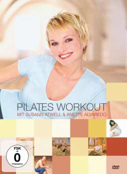 Album Various: Pilates Workout Mit Susan Atwell Und Anette Alvaredo