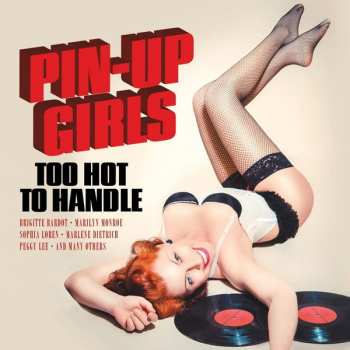 LP Various: Pin-Up Girls - Too Hot To Handle LTD | CLR 420223