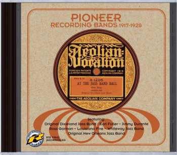 CD Various: Pioneer Recording Bands, 1917-1920 554363