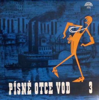 LP Various: Písně Otce Vod 3 587186