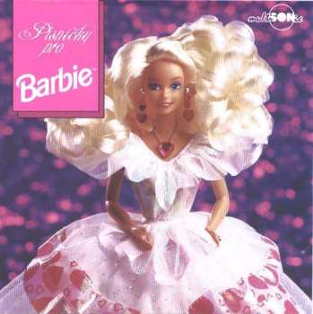 Album Various: Písničky Pro Barbie