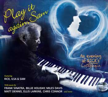 Album Various: Play It Again, Sam: An Evening At Rick's Casablanca