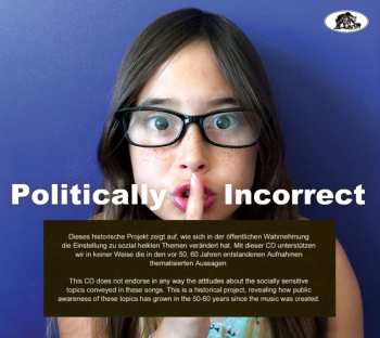 CD Various: Politically Incorrect 657167