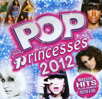 CD/DVD Various: Pop Princesses 2012 550443