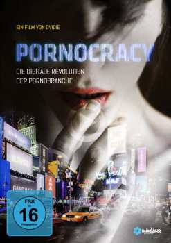 Album Various: Pornocracy - Die Digitale Revolution Der Pornobranche