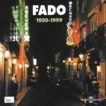 Album Various: Portugal - Fado 1950 - 1999