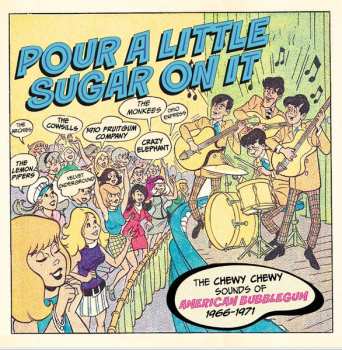 Album Various: Pour A Little Sugar On It