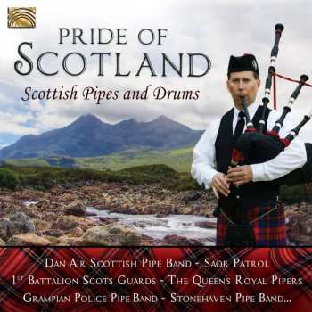 Album Various: Pride Of Scotland: Scottish Pipes & Drums