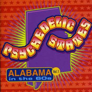 CD Various: Psychedelic States: Alabama In The 60s Vol. 1 455924