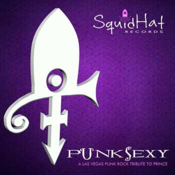 Album Various: PunkSexy A Las Vegas Punk Rock Tribute To Prince