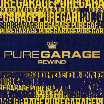 Various: Pure Garage Rewind