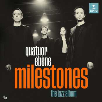 Album Various: Quatuor Ebene - Milestones