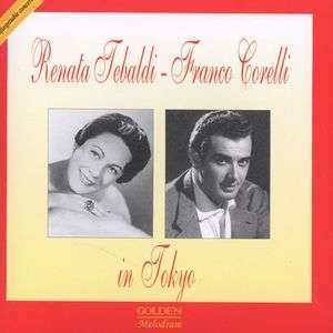 Album Various: Renata Tebaldi & Franco Corelli In Tokyo