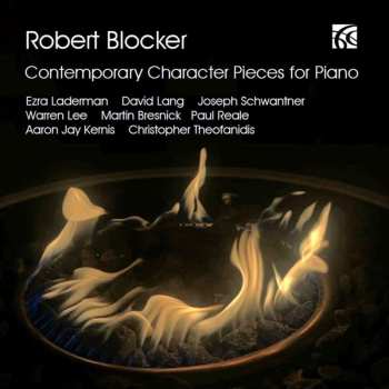 CD Various: Robert Blocker - Contemporary Character Pieces For Piano 625680