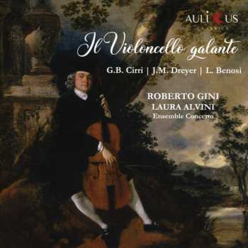 Album Various: Roberto Gini - Il Violoncello Galante