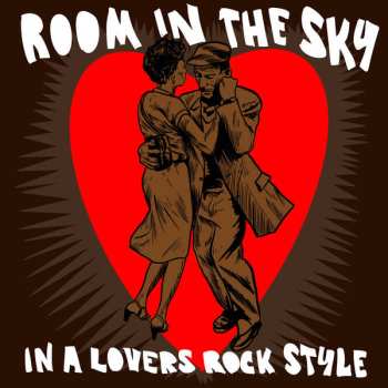 Various: Room In The Sky In A Lovers Rock Style