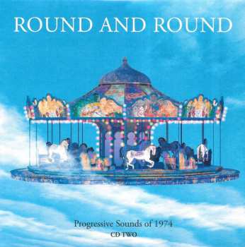 4CD Various: Round And Round: Progressive Sounds Of 1974 476099