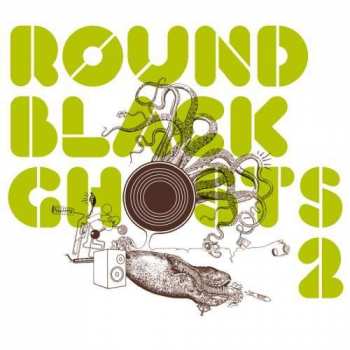 Album Various: Round Black Ghosts 2