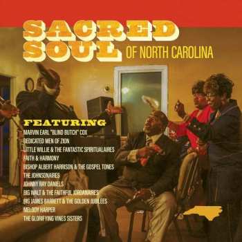 Album Various: Sacred Soul Of North Carolina