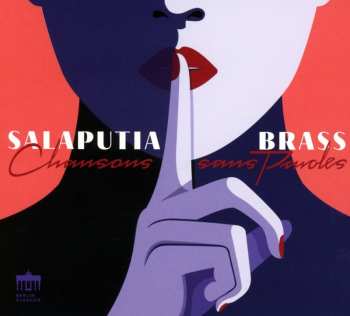 CD Various: Salaputia Brass - Chansons Sans Paroles 620492