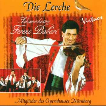 Album Various: Salonorchester Ferenc Babari - Die Lerche