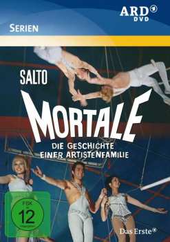 Album Various: Salto Mortale - Die Geschichte Einer Artistenfamilie