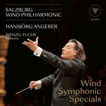 Album Various: Salzburg Wind Philharmonic - Wind Symphony Specials