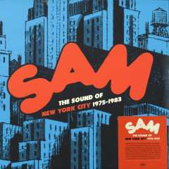 2LP Various: SAM (The Sound Of New York City 1975-1983) 567370