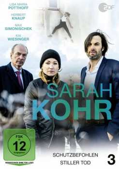 Album Various: Sarah Kohr Dvd 3: Schutzbefohlen / Stiller Tod