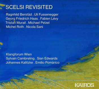 2CD Various: Scelsi Revisited 123527