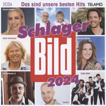 Album Various: Schlager Bild 2024 (Das Sind Unsere Besten Hits)