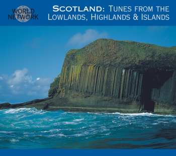 CD Various: Scotland: Tunes From The Lowlands, Highlands & Islands 625278