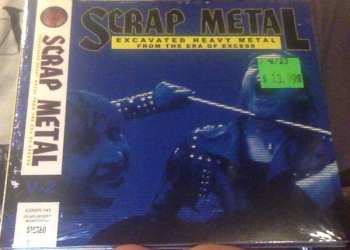 Album Various: Scrap Metal: Volume 2 (Excavated Heavy Metal From The Era Of Excess)